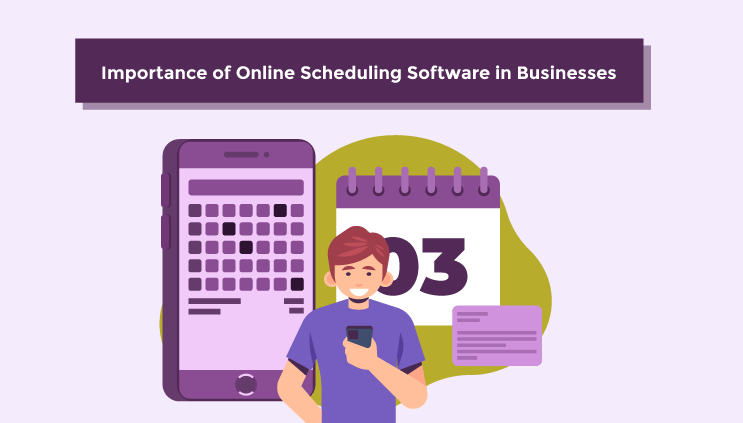Importance of Online Scheduling Software